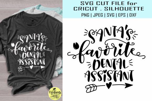 Santas Favorite Dental Assistant T-Shirt Designs