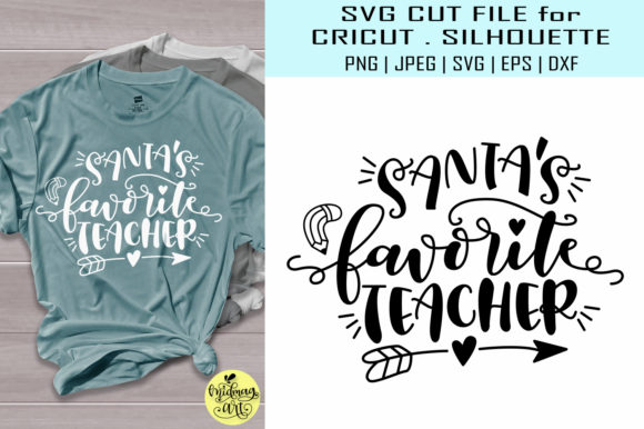Santas Favorite Teacher T-Shirt Designs
